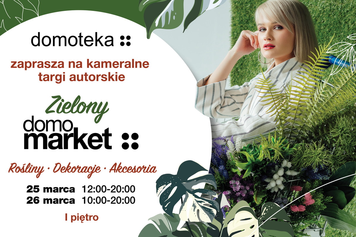 Domoteka zaprasza na Zielony Domomarket