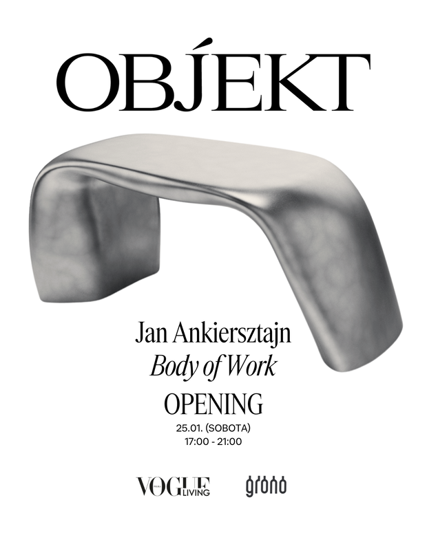 "Body of Work” Jan Ankiersztajn, Galeria OBJEKT,