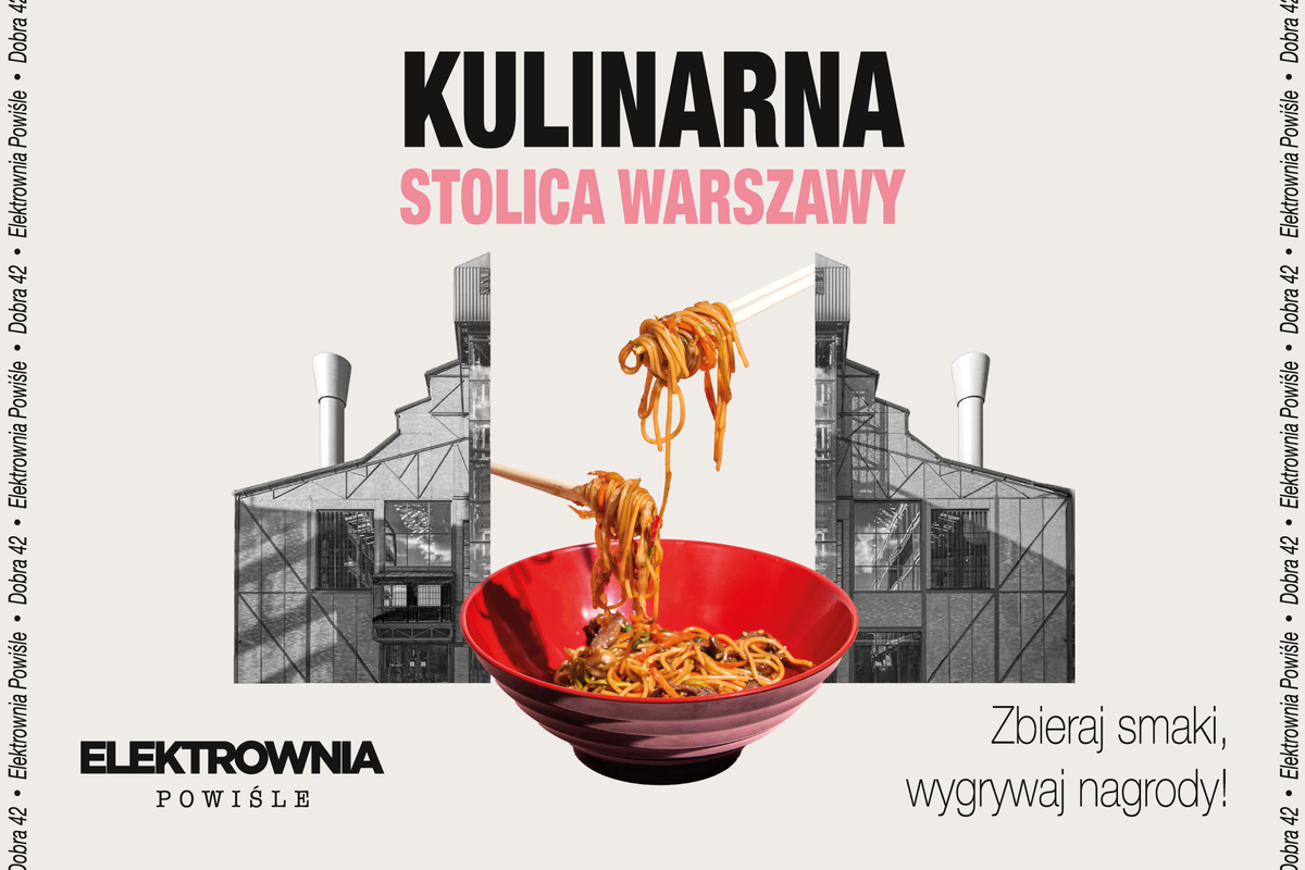 1_Elektrownia Powiśle_Kulinarna Stolica Warszawy_poziom
