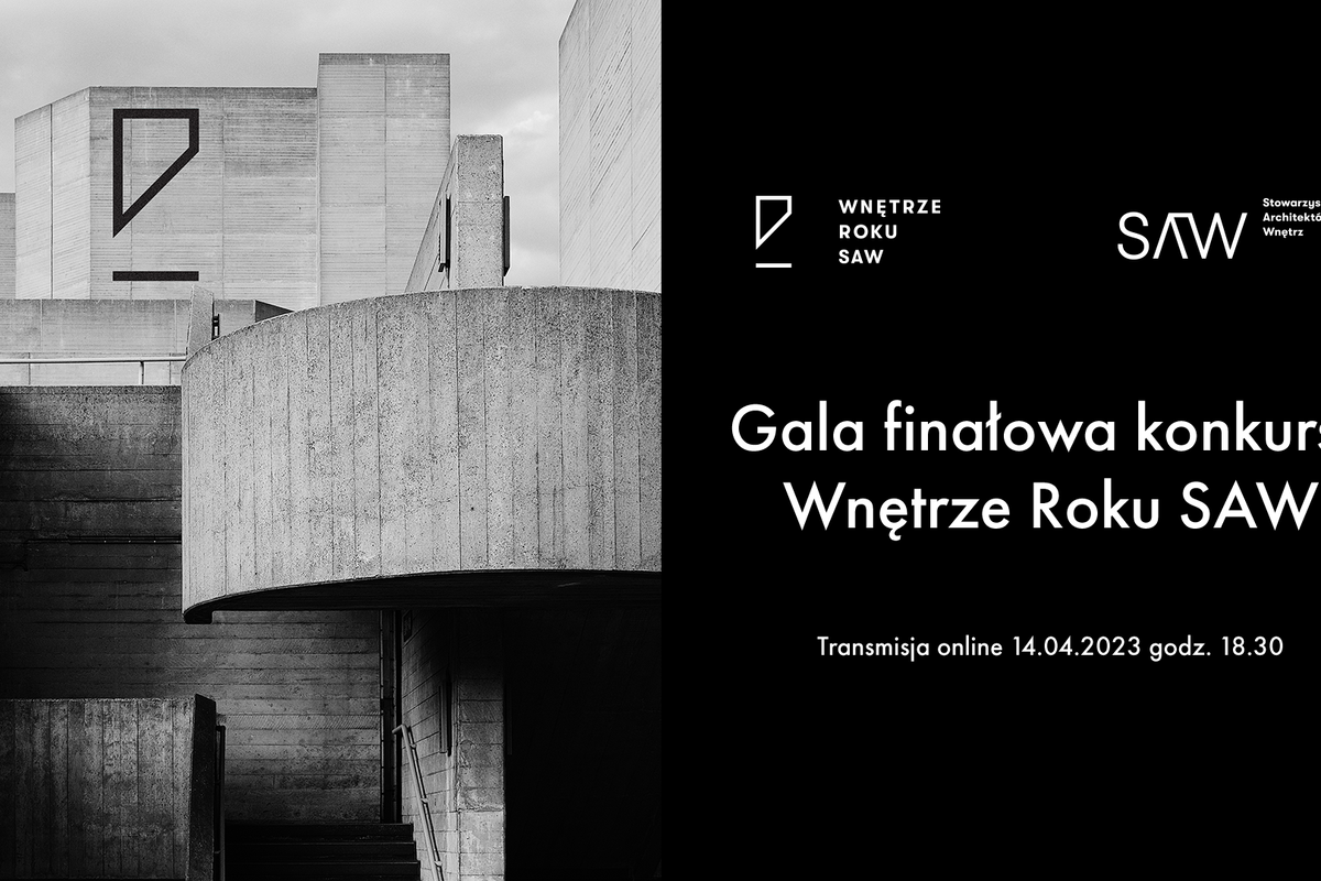 Gala Konkursu Wnętrze Roku SAW