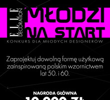 Młodzi na start! Ruszyła kolejna edycja konkursu ELLE Decoration!