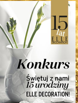 ŚWIĘTUJ Z NAMI 15. URODZINY ELLE DECORATION!