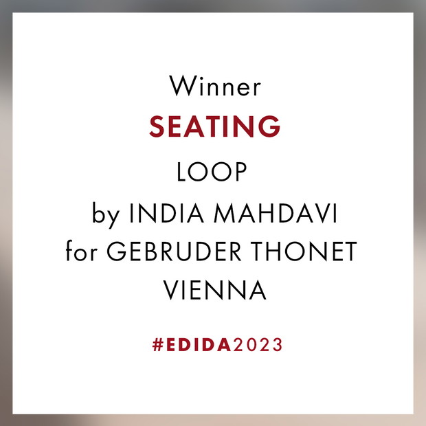 SEATING: LOOP BY INDIA MAHDAVI FOR GEBRUDER THONET VIENNA