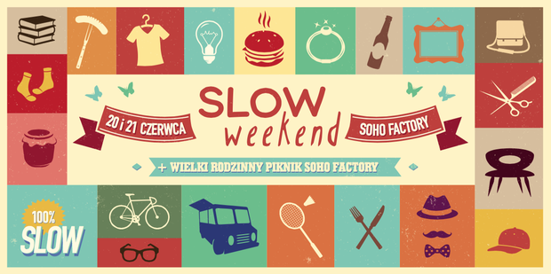 Slow Weekend z ELLE Decoration w Soho Factory