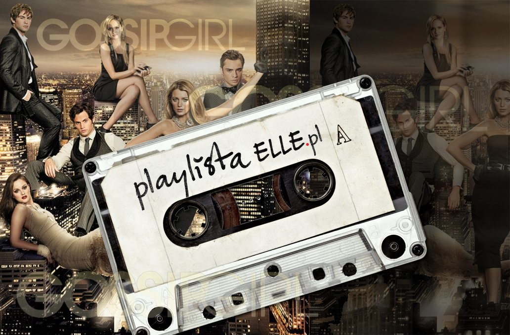 Playlista ELLE.pl: Plotkara