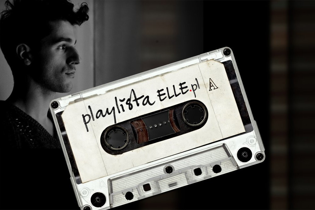 Playlista ELLE.pl: Michael Hekmat