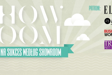 "Przepis na sukces według Showroom"