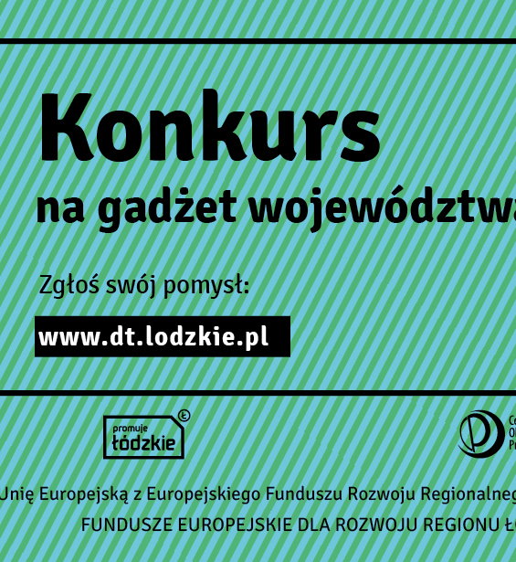 Konkurs na gadżet województwa łódzkiego