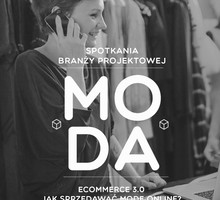 MODA: Ecommerce 3.0 – jak sprzedawać modę online, aby odnieść sukces? Fot. mat. prasowe