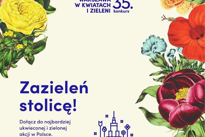 Ruchome Ogrody Warszawy, „Warszawa w kwiatach i zieleni”.