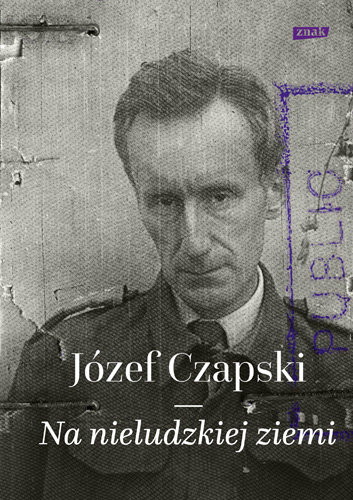 Na nieludzkiej ziemi, Józef Czapski