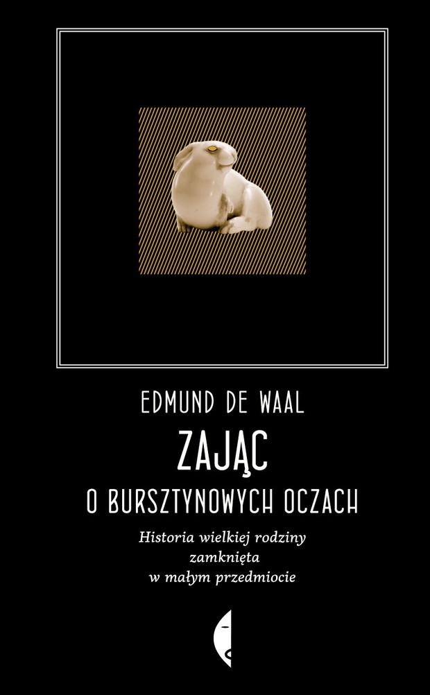 Zając o bursztynowych oczach, Edmund de Waal