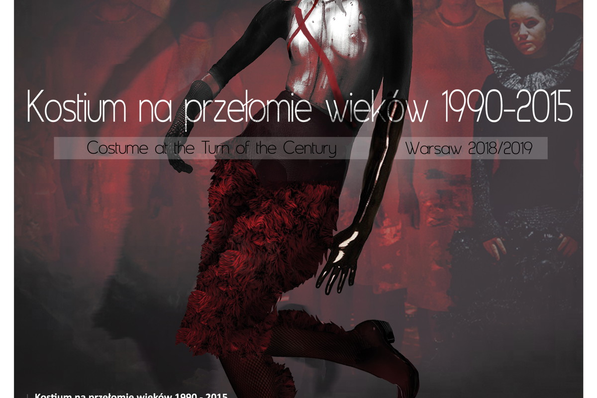 “Kostium na przełomie wieków 1990-2015”