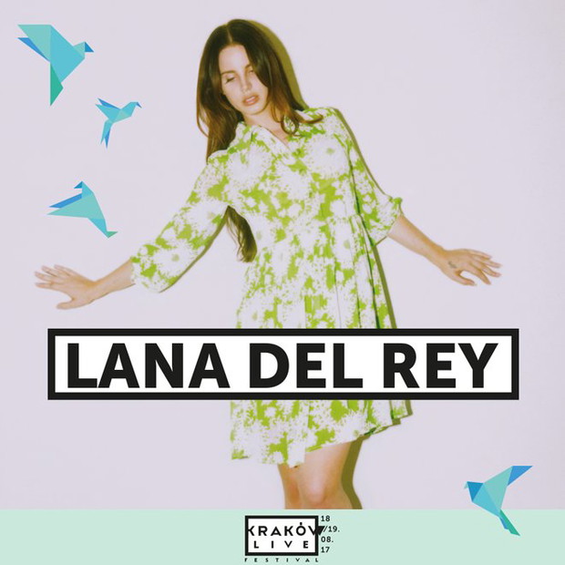 Kraków Live Festival 2017: Lana del Rey