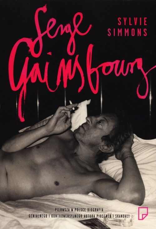 Sylvie Simmons Serge Gainsbourg