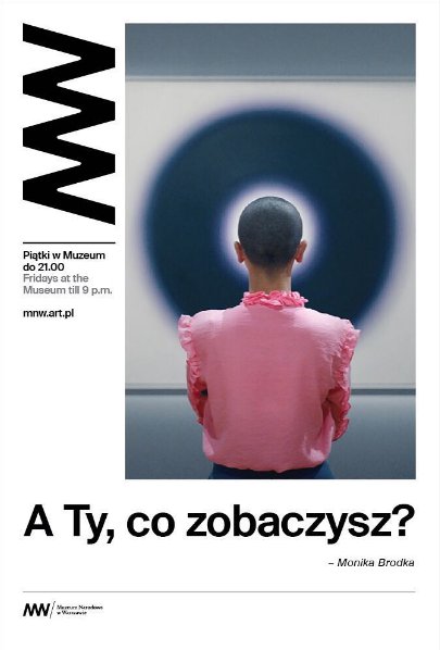 A ty, co zobaczysz?, kampania Muzeum Narodowego w Warszawie