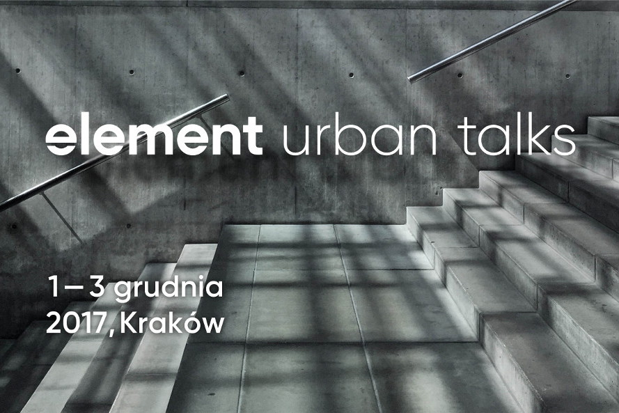 Element Urban Talks, fot. mat. prasowe