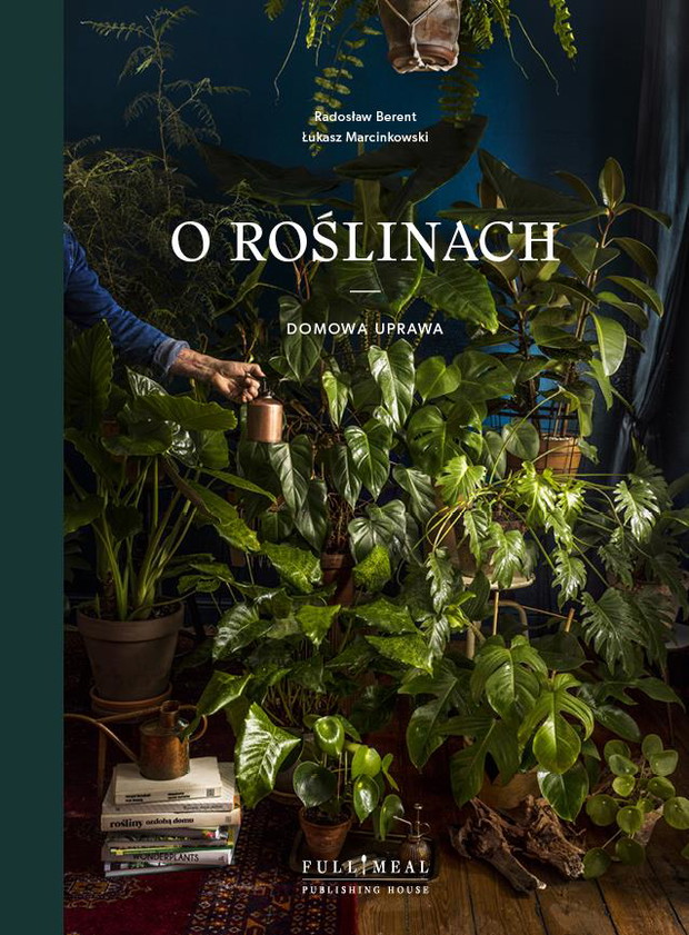 O roślinach, Radosław Berent, Łukasz Marcinkowski
