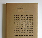"Patchwork. Architektura Jadwigi Grabowskiej-Hawrylak"