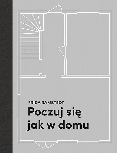 Poczuj się jak w domu, Frida Ramstedt