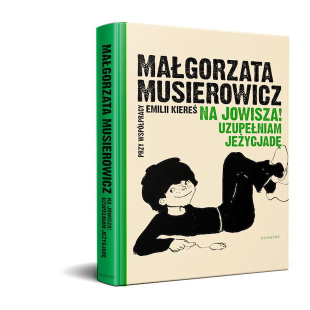 „Na Jowisza! Uzupełniam Jeżycjadę”, Małgorzata Musierowicz