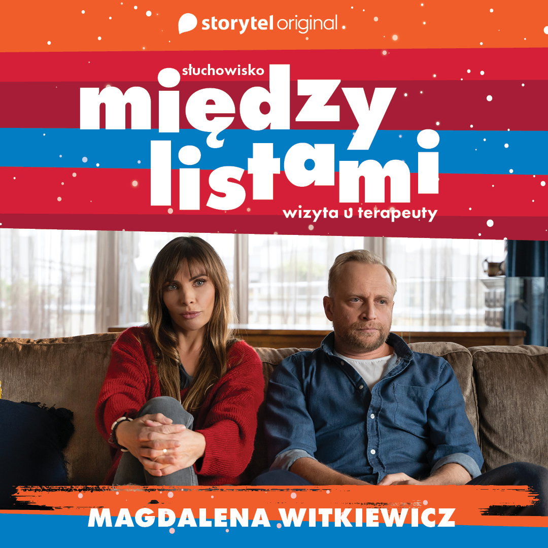Słuchowisko Storytel Original „Między Listami”.