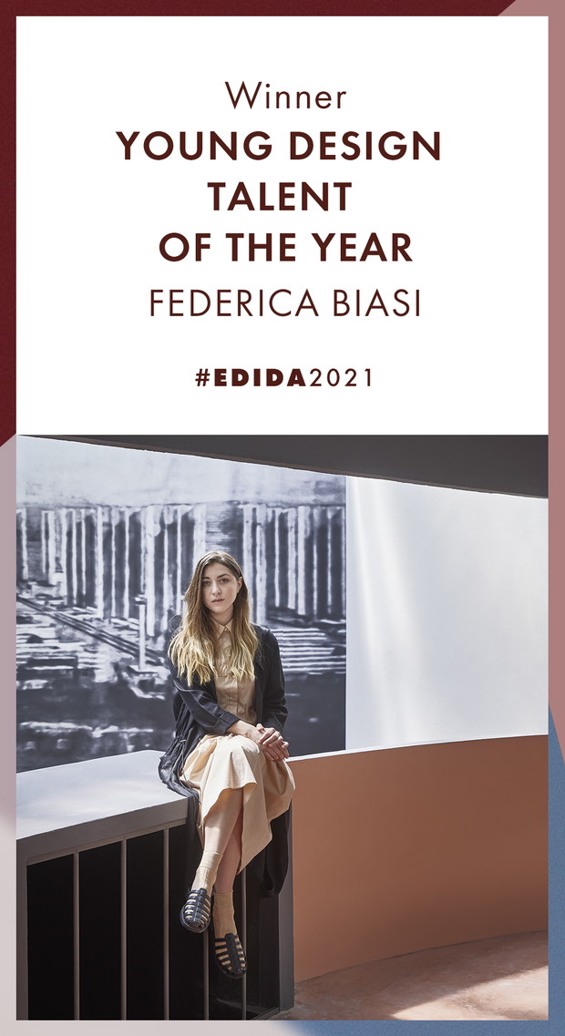 YOUNG DESIGN TALENT OF THE YEAR Federica Biasi