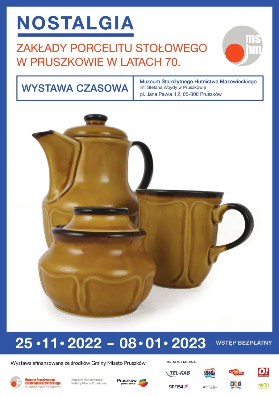 Nostalgia, wystawa w Muzeum Starożytnego Hutnictwa Mazowieckiego