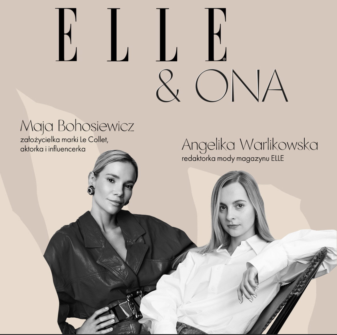 Podcast ELLE & Ona z Mają Bohosiewicz