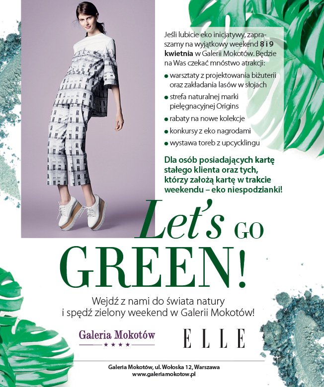 Ekologiczny weekend z ELLE i Galerią Mokotów