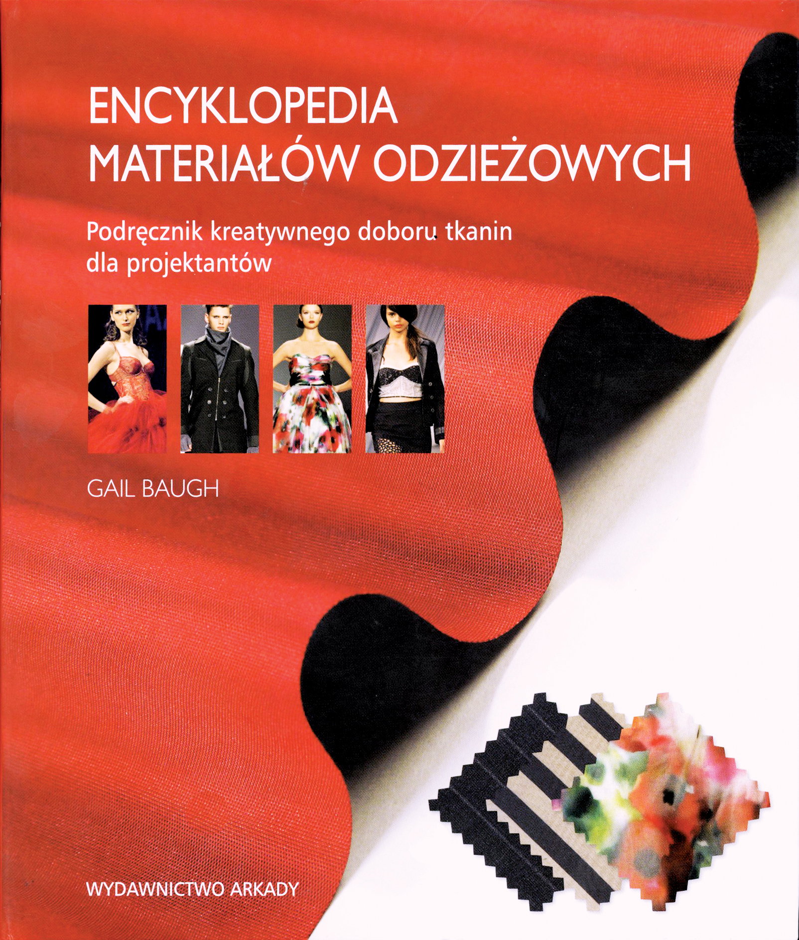 "Encyklopedia materiałów odzieżowych" z rekomendacją FDA