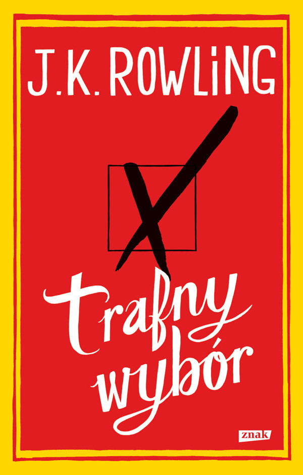 J.K. Rowling Trafny wybór
