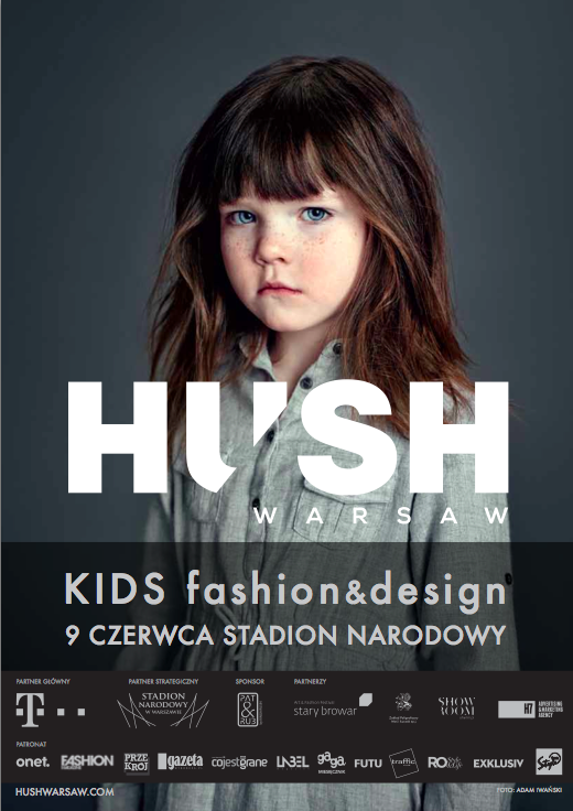 Już dziś HUSH Warsaw - największe targi polskiej mody!