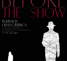 Tomasz Ossoliński. Before the show