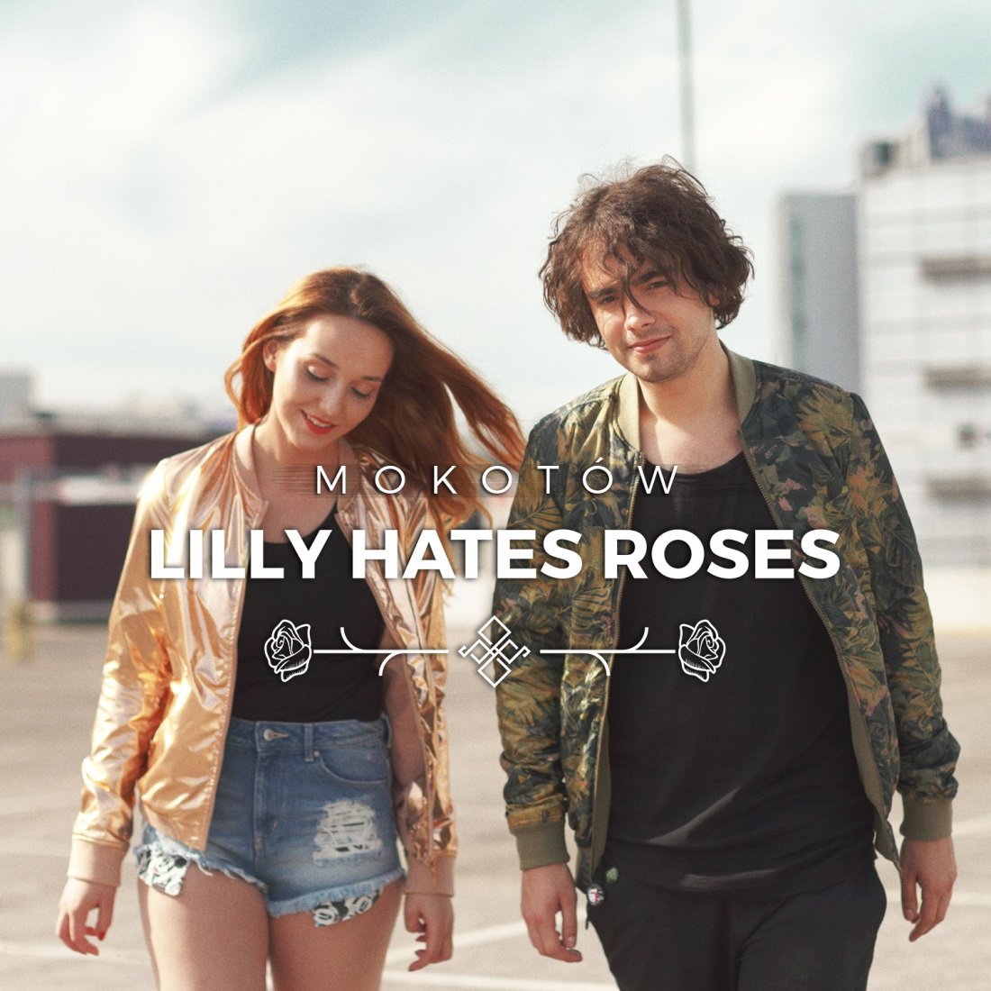 Singiel Lilly Hates Roses "Mokotów"fot. mat. prasowe