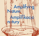 Wystawa „Amplifikacja Natury” na Międzynarodowej Wystawie Architektury – La Biennale di Venezia