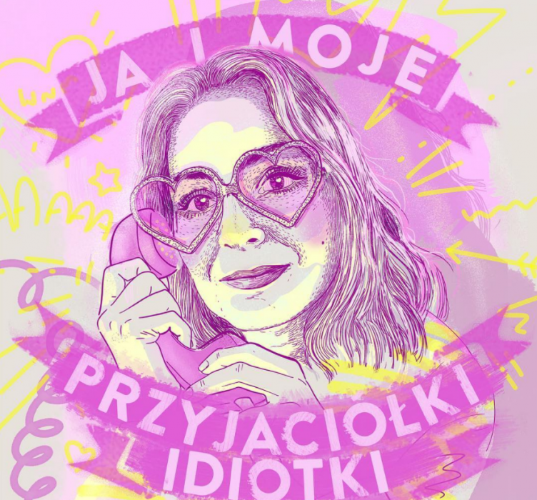Joanna Okuniewska "Moje przyjaciółki idiotki"