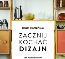 Książka na prezent dla fanów vintage: "Zacznij kochać dizajn".