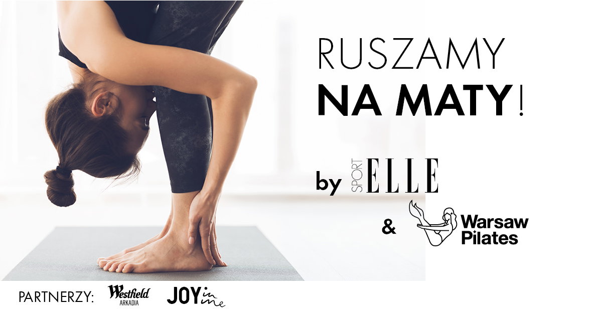 Ruszamy na maty! Kup wejściówkę na sesję pilatesu z ELLE i Warsaw Pilates