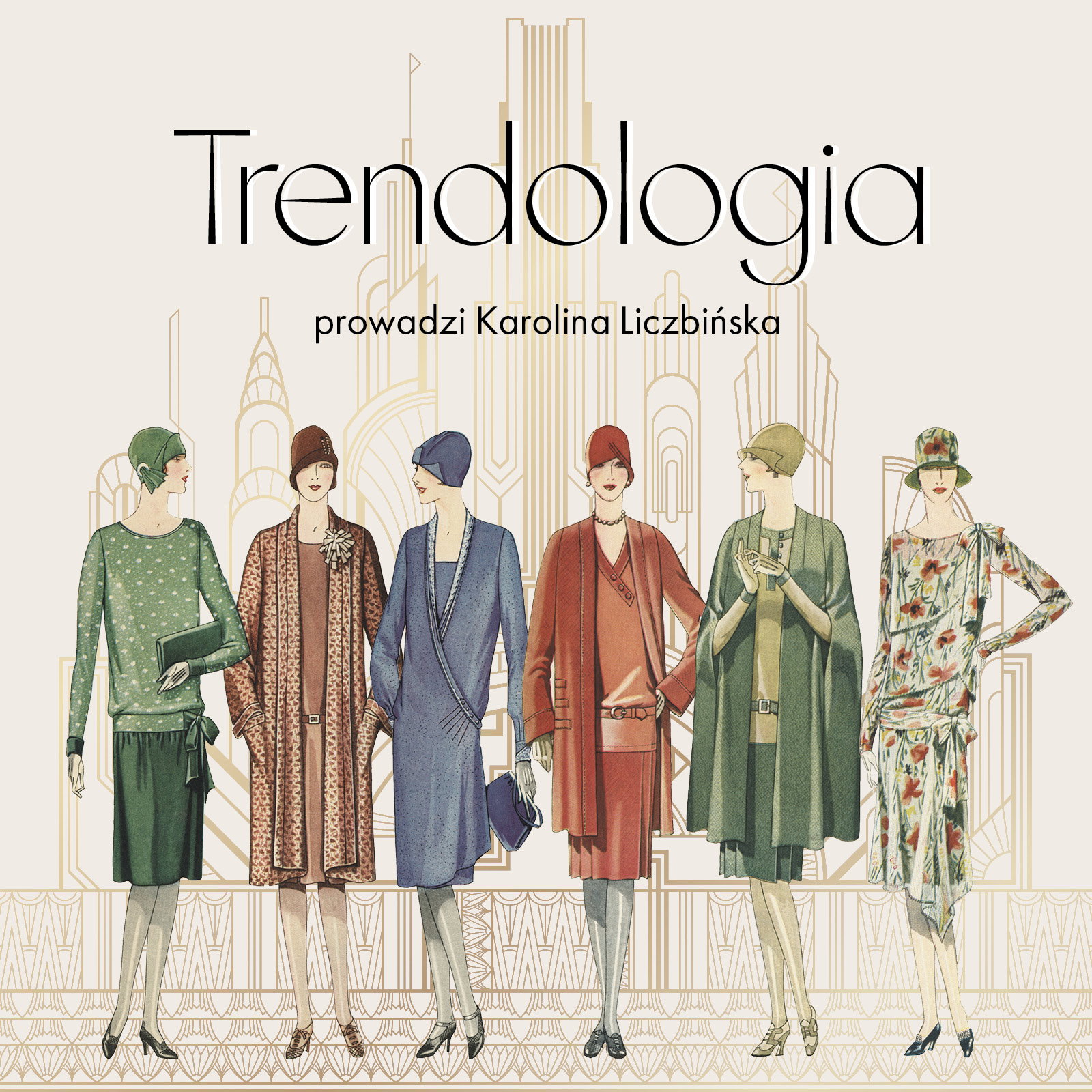 Trendologia - podcast. Nowy odcinek o latach 20.