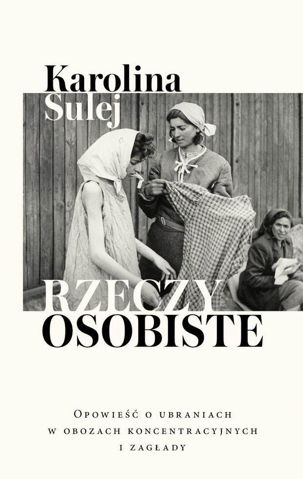 Rzeczy osobiste Karolina Sulej