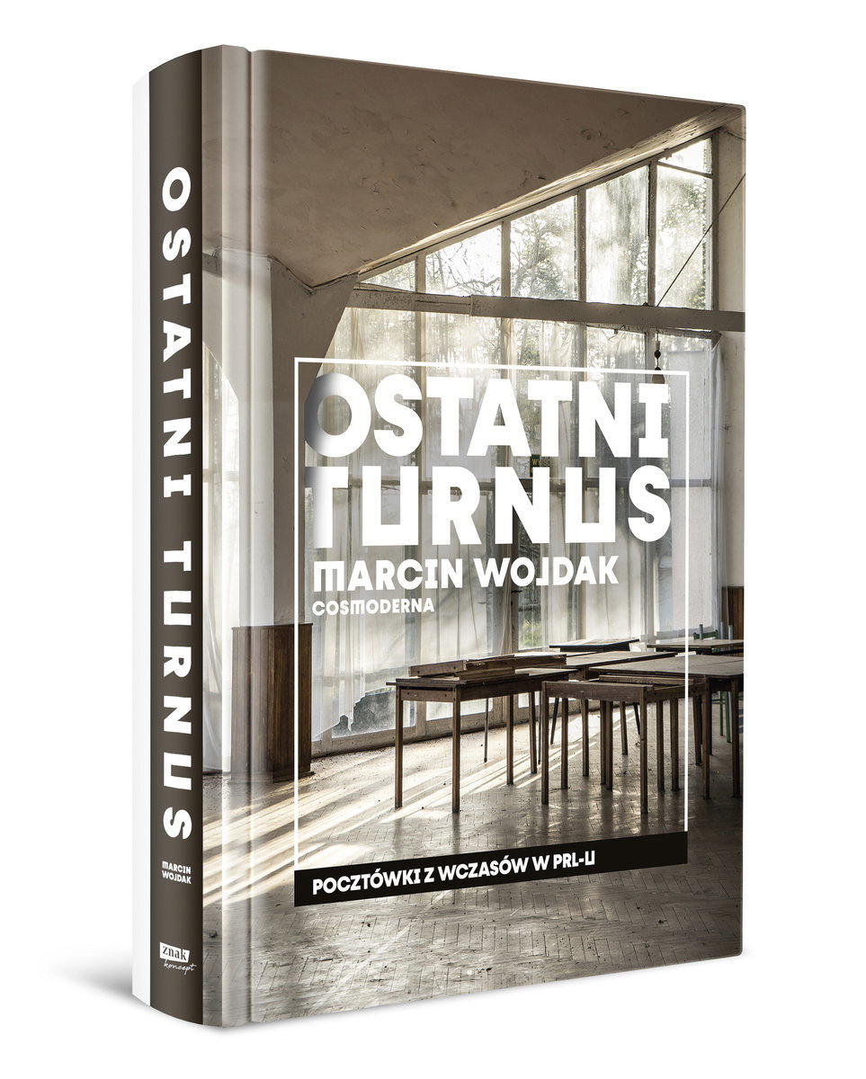 Ostatni turnus. Pocztówki z wczasów w PRL-u, Marcin Wojdak