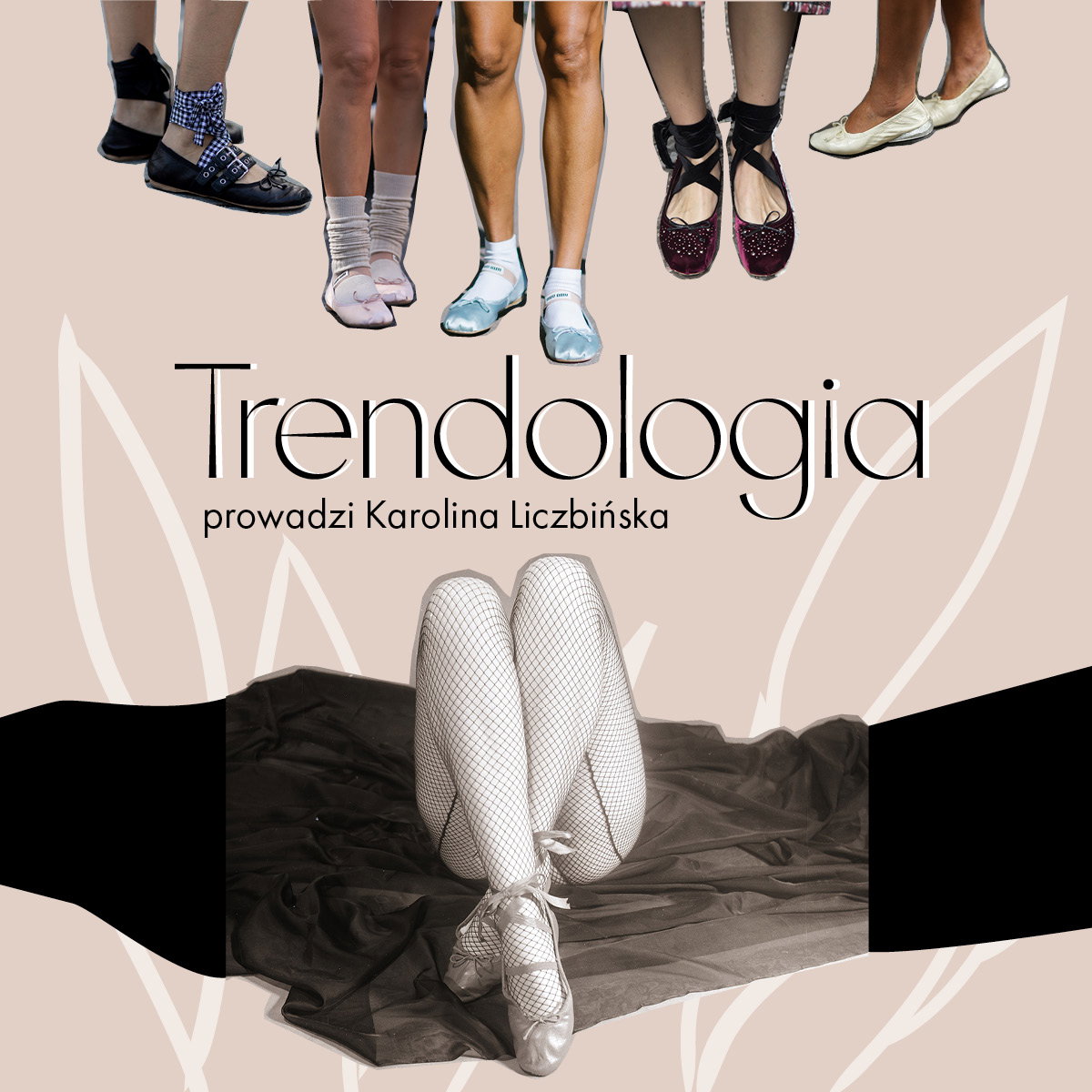 Baleriny: najlepszy przyjaciel dziewczyny. Nowy odcinek podcastu Trendologia