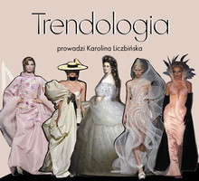 Po co komu haute couture? Nowy odcinek podcastu Trendologia