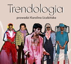 Podcast Trendologia: nowy odcinek