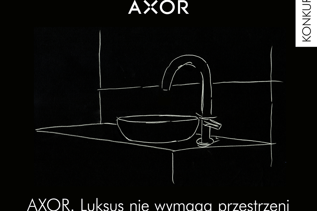 „AXOR. Luksus nie wymaga przestrzeni”