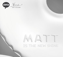 “Matt is the new shine”