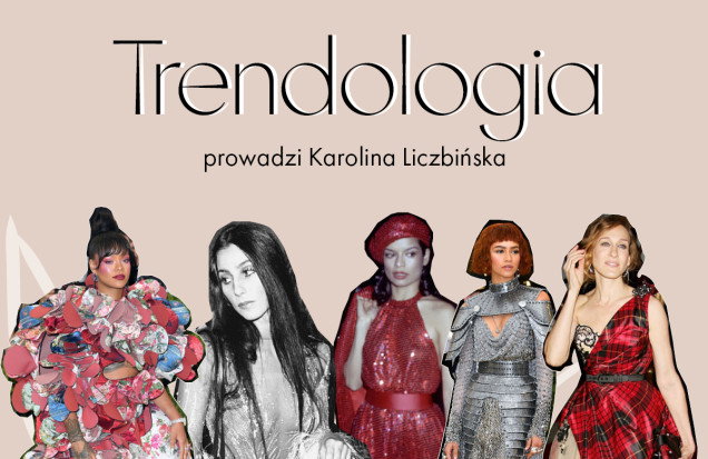 Trendologia Met Gala