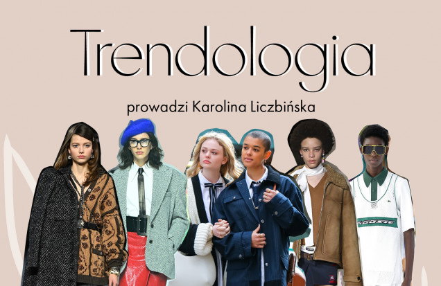 Powrót preppy. Nowy odcinek podcastu Trendologia