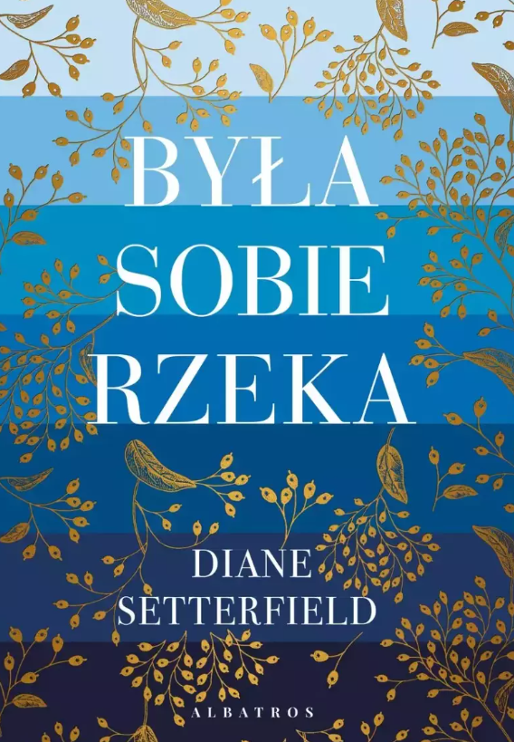 Była sobie rzeka